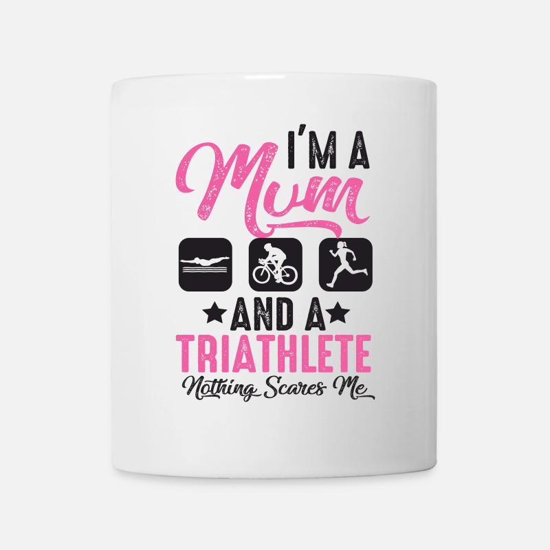 Ich Bin Eine Mutter Und Ein Triathlet - Tasse - Weiß
