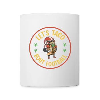 Taco Bout Football Game Day - Mug - white - Front
