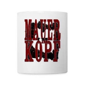 MAUER IM KOPF - Tasse - Weiß - Vorne