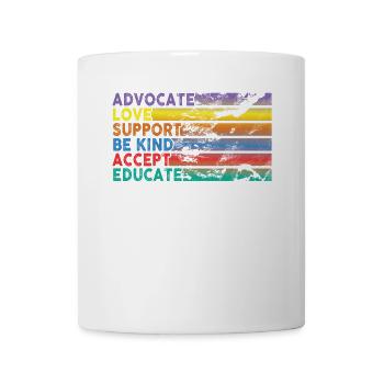 Advocate Love Support Accept Be Kind - Mug - white - Front