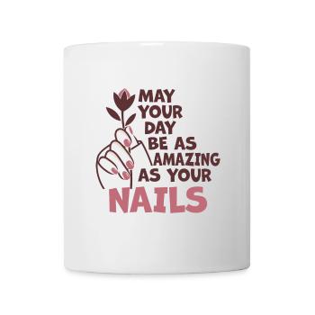 May Your Day Be As Amazing Nageltante - Tasse - Weiß - Vorne