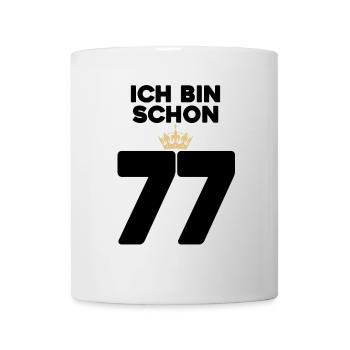77 Geburtstag - 77 Jahre mit Krone - Tasse - Weiß - Vorne