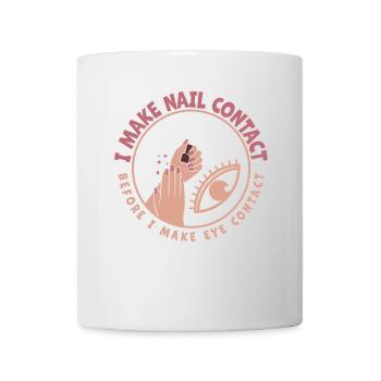 I Make Nail Contact Nail Tech - Mug - white - Front