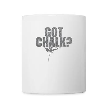 Got Chalk? Hobby Klettern Bouldern Sport - Tasse - Weiß - Vorne