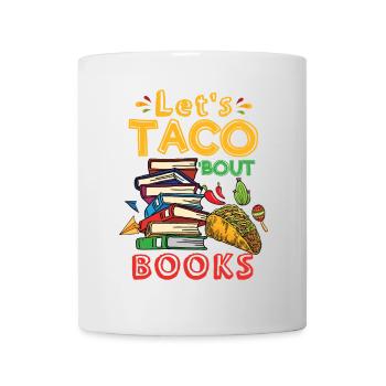 Let's Taco Bout Books Book Lovers - Mug - white - Front