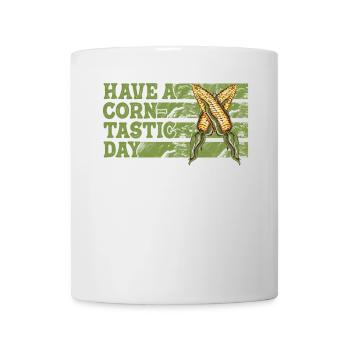 Have a corntastic day - Mug - white - Front