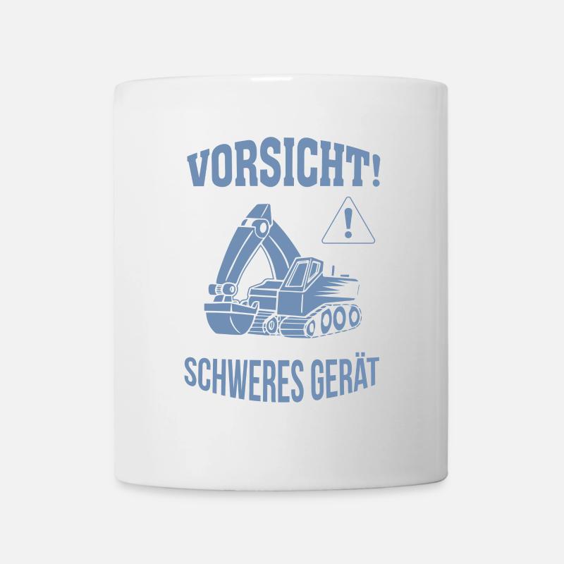 Bagger Baggerfahrer Baugeräteführer Schweres Gerät - Tasse - Weiß