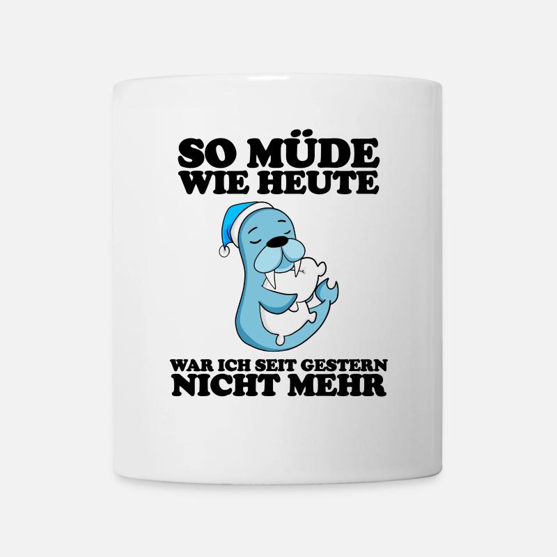 Müde Spruch lustig mit Seelöwe Motiv - Tasse - Weiß