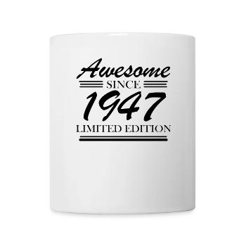1947 - Jahrgang 1947 - Fantastisch seit 1947 - Tasse - Weiß - Vorne