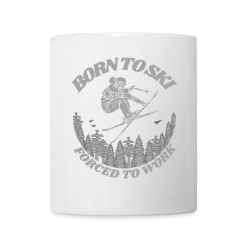 Né pour le ski, forcé de travailler - Ski, Sports d’hiver - Mug blanc - blanc - Devant