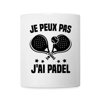 Je Peux Pas J'Ai Padel Joueur De Padel Padeliste - Mug blanc - blanc - Devant