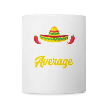 Cinco de Mayo Nacho Average Teacher Mexikanische P - Tasse - Weiß - Vorne
