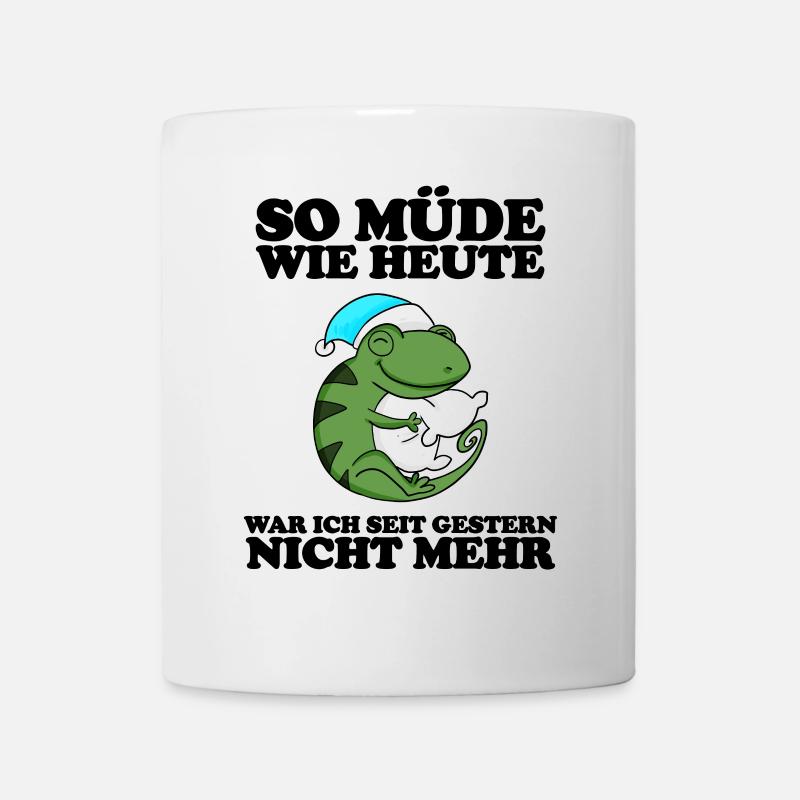 Müde Spruch lustig - Tasse - Weiß