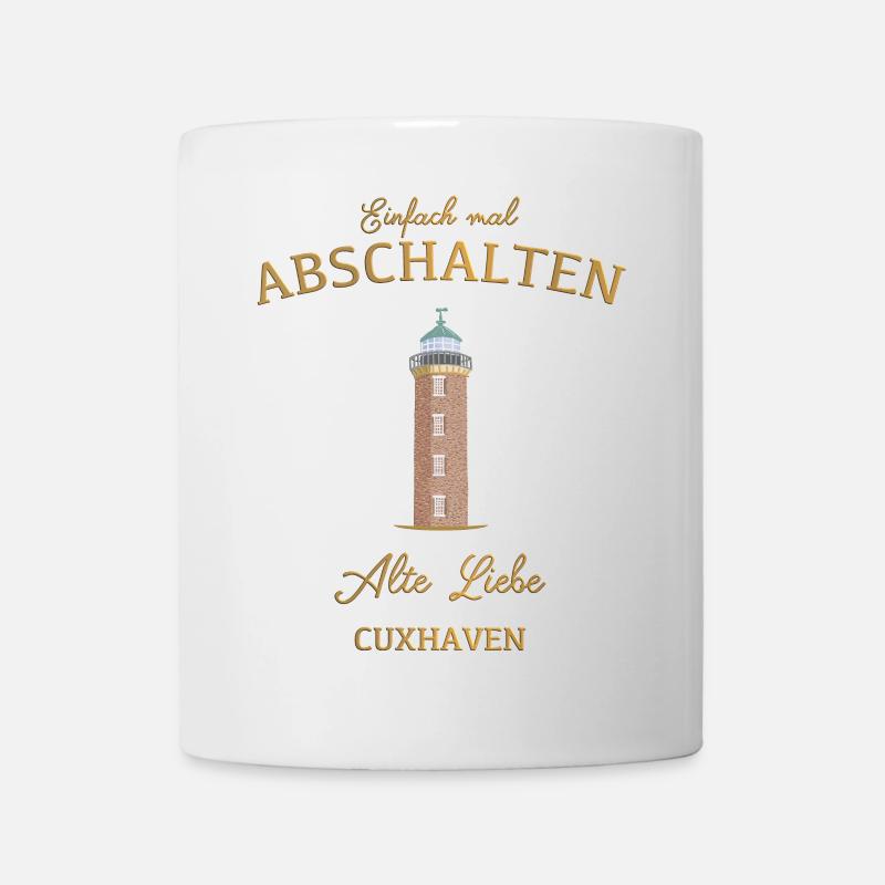 Cuxhaven Leuchtturm Alte Liebe, Mal Abschalten - Tasse - Weiß
