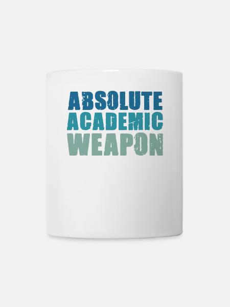 Studenten Absolute Academic Weapon - Tasse - Weiß
