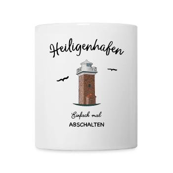 Heiligenhafen Leuchtturm, Abschalten - Tasse - Weiß - Vorne