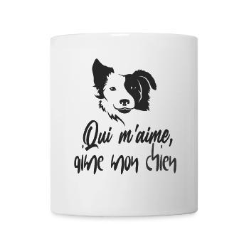 " qui m'aime, aime mon chien " chiot dog lover - Mug blanc - blanc - Devant
