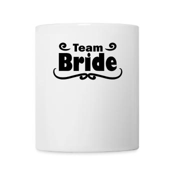 Team Bridal Wedding Celebration - Mug - white - Front