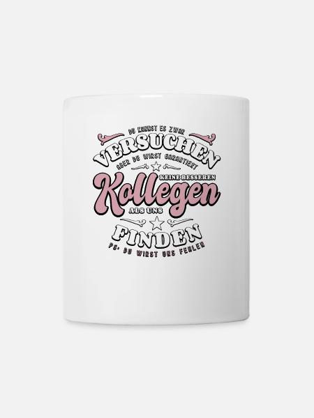 Kollegin - Jobwechsel - Kündigung - Spruch - Tasse - Weiß