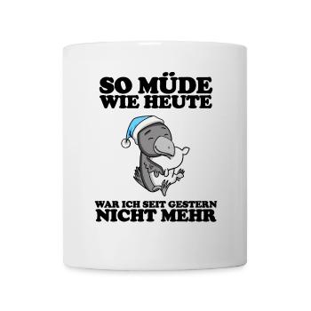 Müde Spruch lustig Schlafen Ausschlafen Faul - Tasse - Weiß - Vorne