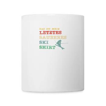 Das ist mein letztes sauberes Ski Shirt - Tasse - Weiß - Vorne