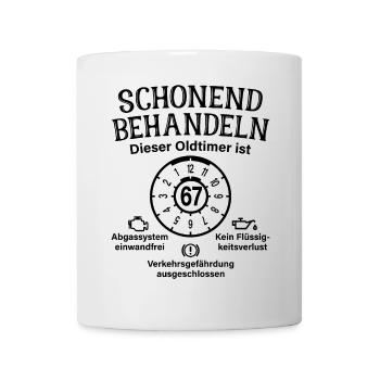 67. Geburtstag Schonend Behandeln Oldtimer Ist 67 - Tasse - Weiß - Vorne