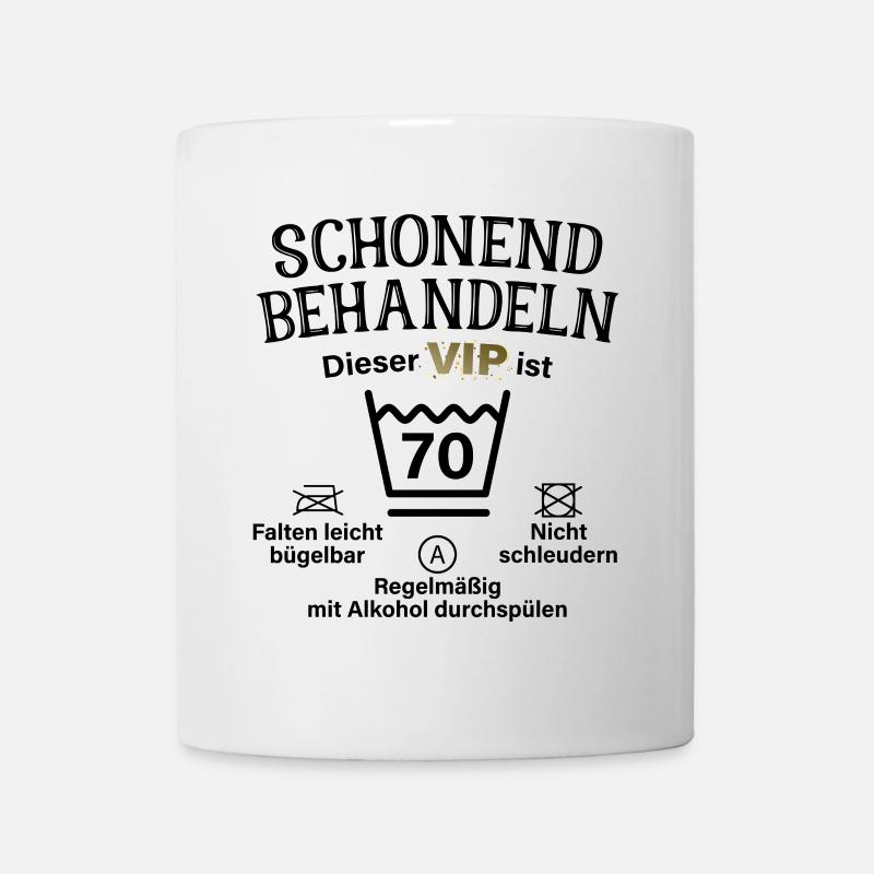 70. Geburtstag Schonend Behandeln 70 VIP Ist 70 - Tasse - Weiß