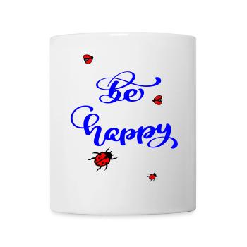 be happy - Tasse - Weiß - Vorne