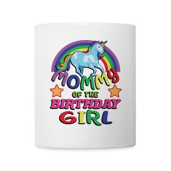 Mommy Of The Birthday Girl Funny Birthday Gift - Mug - white - Front