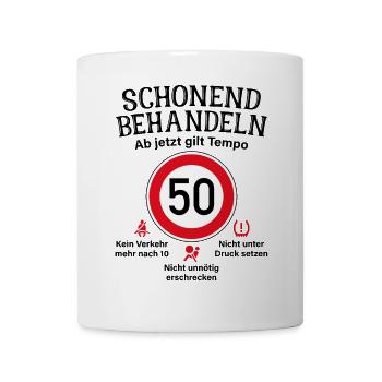 50. Geburtstag Schonend Behandeln 50 Tempolimit 50 - Tasse - Weiß - Vorne