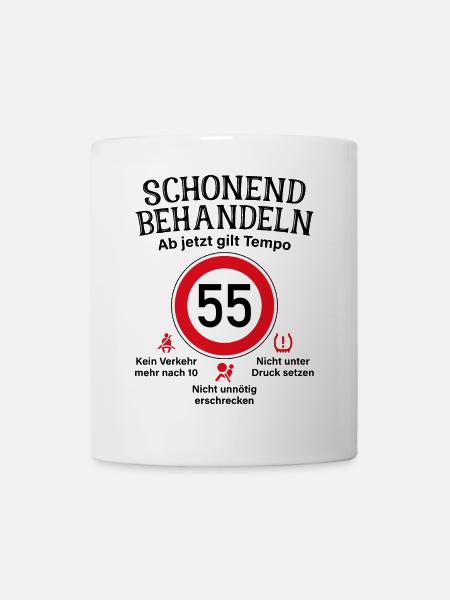 55. Geburtstag Schonend Behandeln 55 Tempolimit 55 - Tasse - Weiß