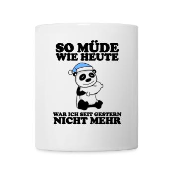 Müde Spruch lustig Schlafen Ausschlafen Faul - Tasse - Weiß - Vorne