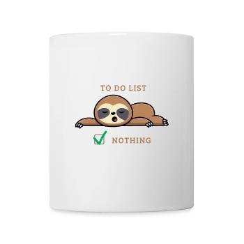 To do list: Nothing - funny paressuex quote - Mug - white - Front