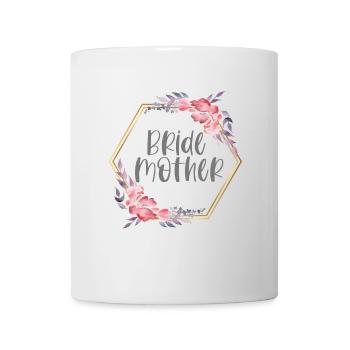 Wedding Mother of the Bride Mother Gift - Mug - white - Front