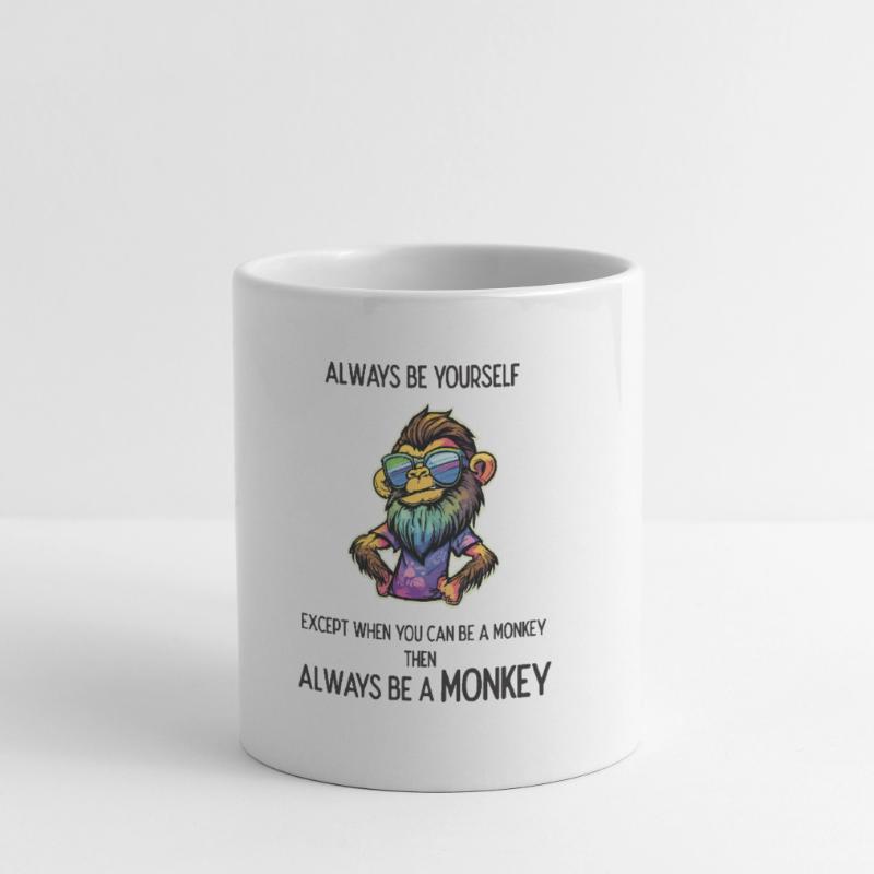 Sei immer ein Affe Tasse