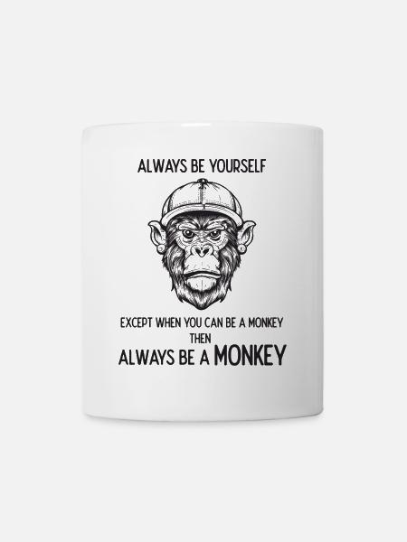 Always Be a Monkey - Mug - white
