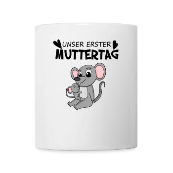 Muttertag - erster Muttertag Geschenk - Tasse - Weiß - Vorne
