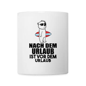 Urlaub - Tasse - Weiß - Vorne