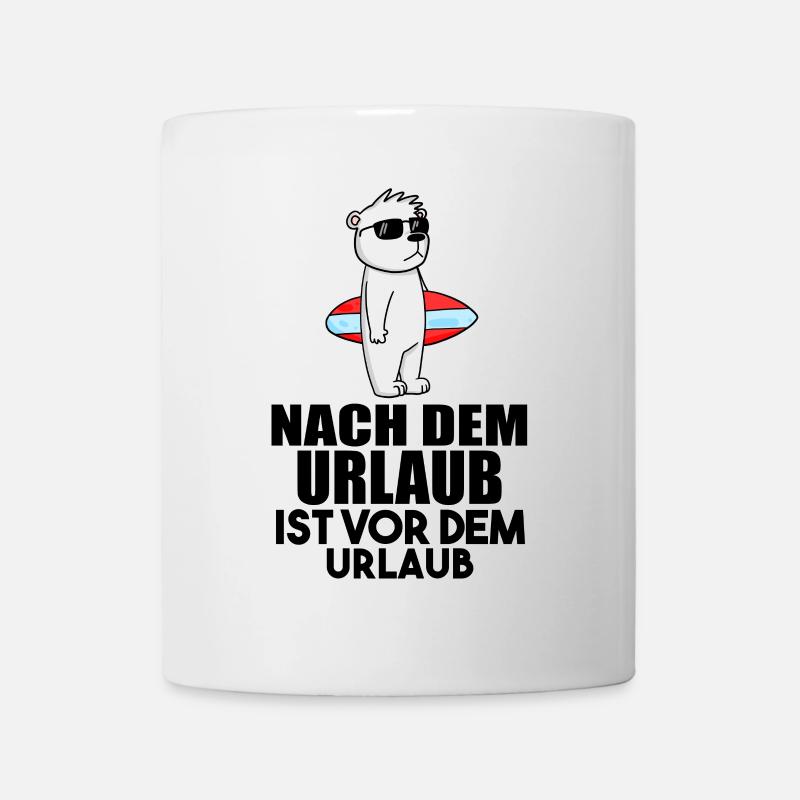 Urlaub - Tasse - Weiß