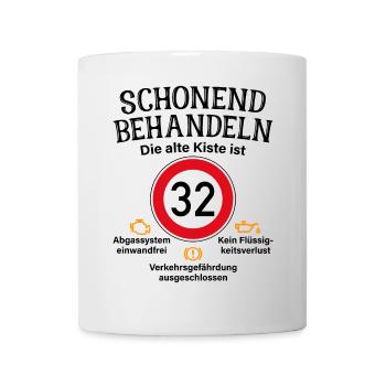 32. Geburtstag Schonend Behandeln 32 Alte Kiste 32 - Tasse - Weiß - Vorne