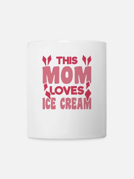 Eiscreme Mama - Tasse - Weiß