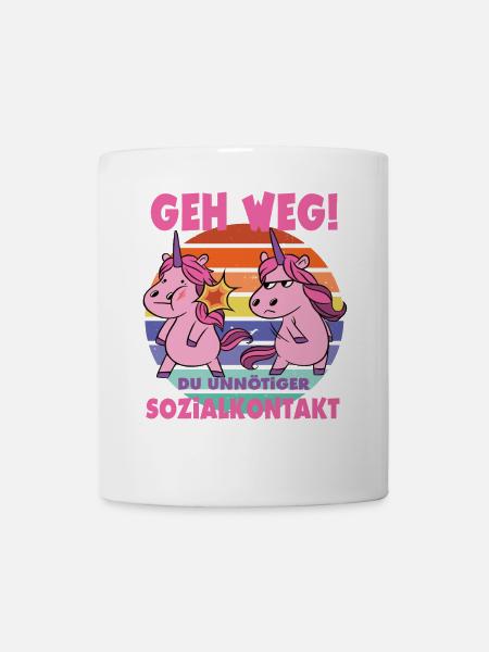 Geh weg! Unnötiger Sozialkontakt Einhorn Unicorn - Tasse - Weiß