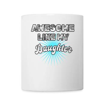 Génial comme ma fille - Mug blanc - blanc - Devant
