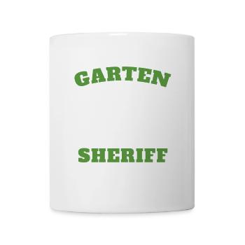 Gärtner Hobbygärtner Landschaftsbau Garten Sheriff - Tasse - Weiß - Vorne