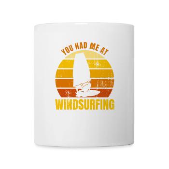 You Had Me At Windsurfing - Mug - white - Front