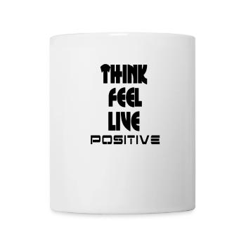 Think feel positive v1 - Mug - white - Front
