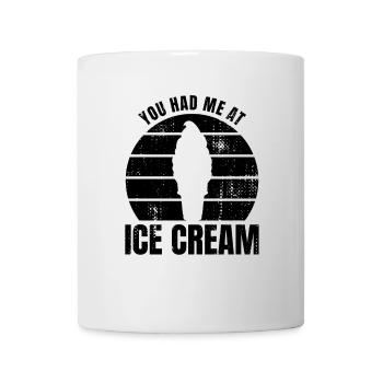 Tu m’as eu à la crème glacée - Mug blanc - blanc - Devant