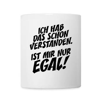 Hab Das Schon Verstanden Ist Mir Nur Egal Faultier - Tasse - Weiß - Vorne