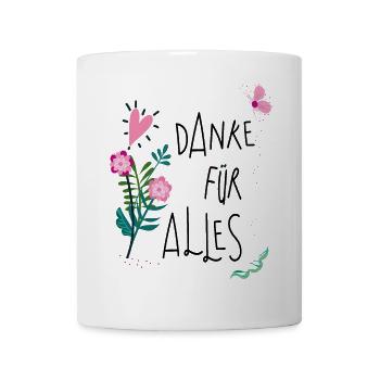Danke für Alles - Tasse - Weiß - Vorne