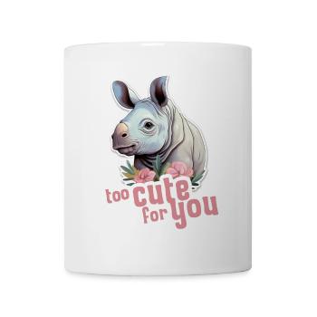 hippopotamus too cute for you baby hippopotamus cute - Mug - white - Front